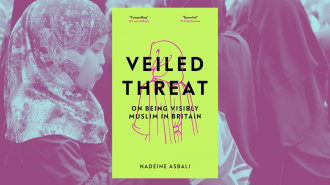 Veiled threat: The targeted assault of visibly British Muslim women